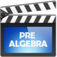 Pre-Algebra Videos